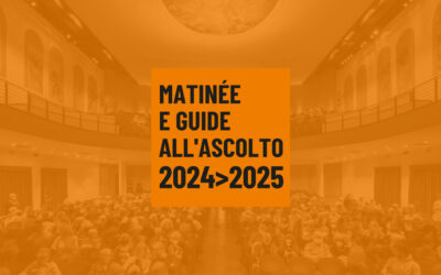 Matinée e guide all’ascolto 2024>2025